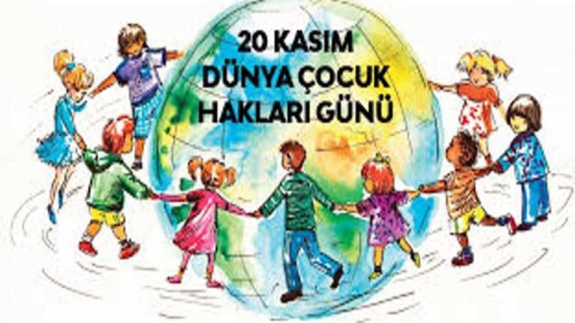 20 KASIM DÜNYA ÇOCUK HAKLARI GÜNÜ